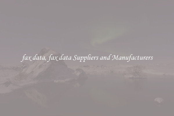 fax data, fax data Suppliers and Manufacturers